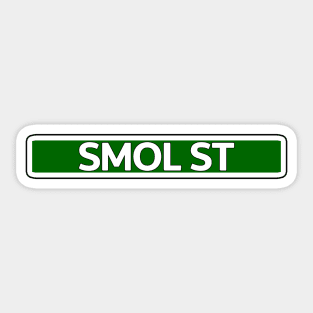 Smol St Street Sign Sticker